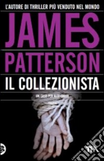 Il collezionista libro di Patterson James