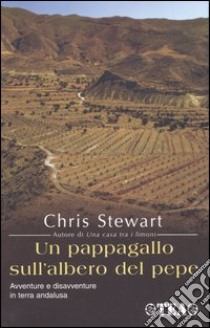 Un pappagallo sull'albero del pepe libro di Stewart Chris