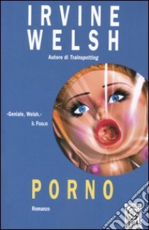 Porno libro di Welsh Irvine