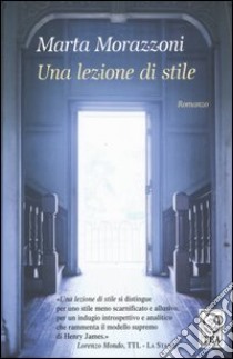 Una lezione di stile libro di Morazzoni Marta