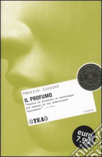 Il profumo libro di Süskind Patrick