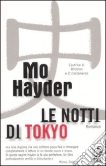 Le notti di Tokyo libro di Hayder Mo