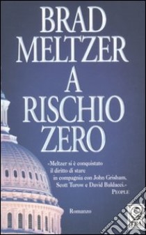 A rischio zero libro di Meltzer Brad