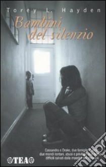 Bambini del silenzio libro di Hayden Torey L.