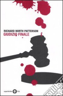 Giudizio finale libro di Patterson Richard N.