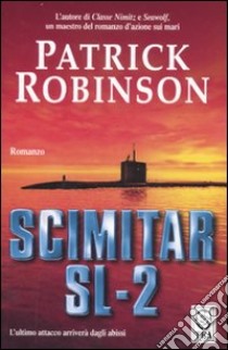 Scimitar SL-2 libro di Robinson Patrick