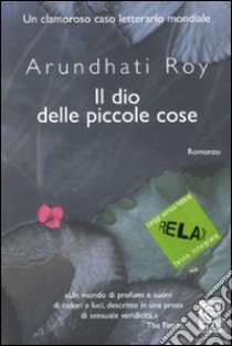 Il dio delle piccole cose. Ediz. a caratteri grandi libro di Roy Arundhati