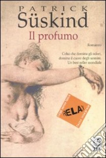 Il profumo. Ediz. a caratteri grandi libro di Süskind Patrick