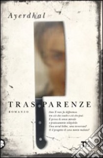 Trasparenze libro di Ayerdhal