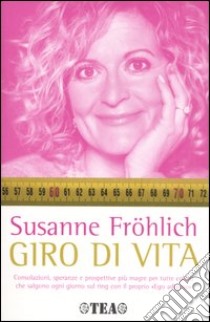 Giro di vita libro di Fröhlich Susanne