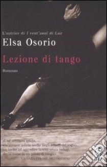 Lezione di tango libro di Osorio Elsa