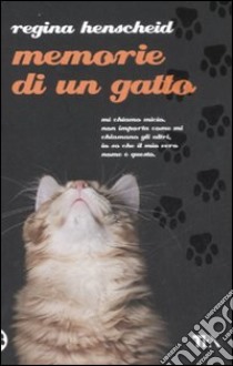 Memorie di un gatto libro di Henscheid Regina