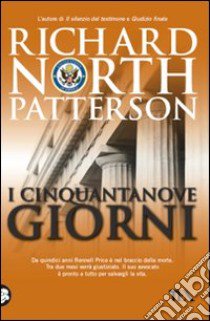 I cinquantanove giorni libro di Patterson Richard N.