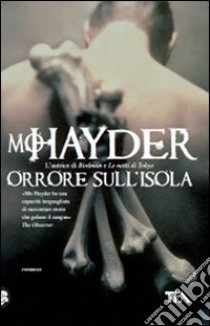 Orrore sull'isola libro di Hayder Mo