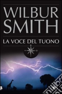 La Voce del tuono libro di Smith Wilbur