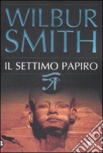 Il Settimo papiro libro di Smith Wilbur