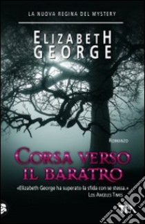 Corsa verso il baratro libro di George Elizabeth