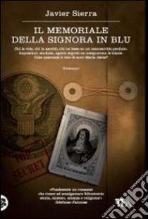 Il Memoriale della signora in blu libro di Sierra Javier