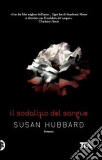 Il Sodalizio del sangue libro di Hubbard Susan