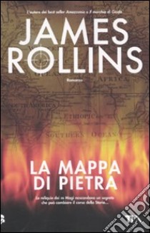 La Mappa di pietra libro di Rollins James