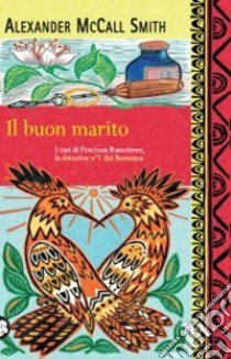 Il Buon marito libro di McCall Smith Alexander