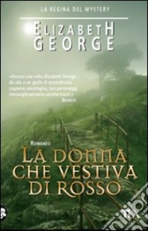 La Donna che vestiva di rosso libro di George Elizabeth