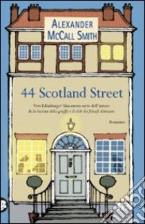 44 Scotland Street libro di McCall Smith Alexander