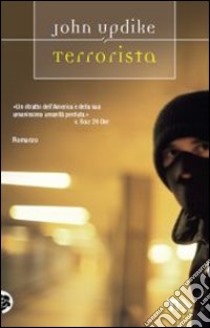 Terrorista libro di Updike John