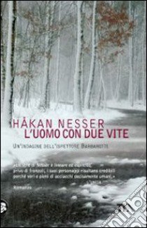 L'uomo con due vite libro di Nesser Håkan