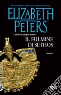 Il fulmine di Sethos libro di Peters Elizabeth