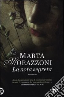 La nota segreta libro di Morazzoni Marta