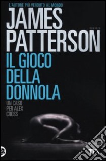 Il gioco della donnola libro di Patterson James