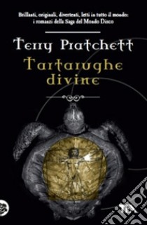 Tartarughe divine libro di Pratchett Terry