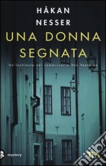 Una donna segnata libro di Nesser Håkan