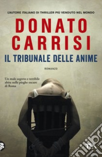 Il tribunale delle anime. La trilogia di Marcus