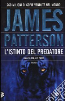 L'istinto del predatore libro di Patterson James