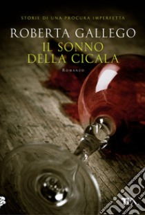 Il sonno della cicala libro di Gallego Roberta