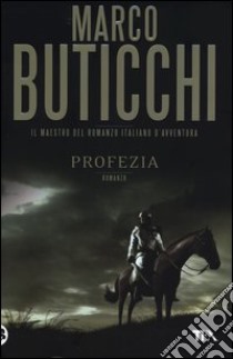 Profezia libro di Buticchi Marco