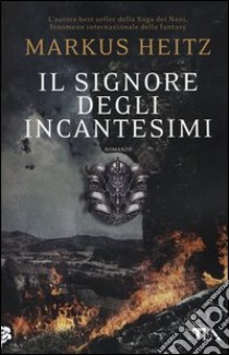 Il signore degli incantesimi libro di Heitz Markus