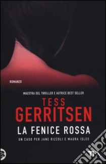 La fenice rossa libro di Gerritsen Tess