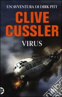 Virus libro di Cussler Clive