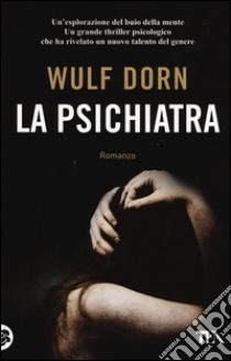 La psichiatra libro di Dorn Wulf