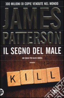 Il segno del male libro di Patterson James