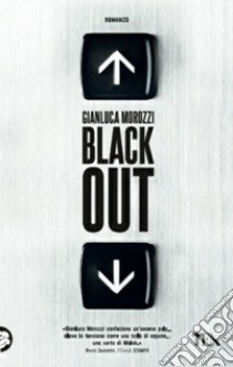 Blackout libro di Morozzi Gianluca