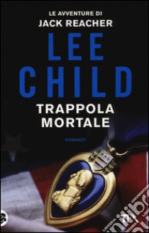 Trappola mortale libro di Child Lee