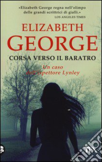 Corsa verso il baratro libro di George Elizabeth