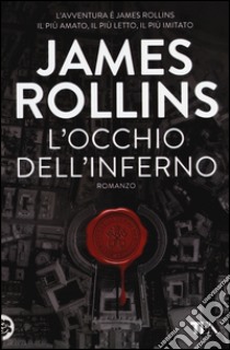 L'occhio dell'inferno libro di Rollins James