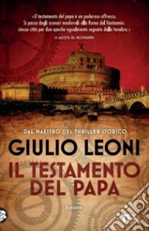 Il testamento del papa libro di Leoni Giulio