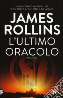 L'ultimo oracolo libro di Rollins James