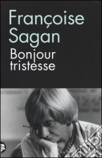 Bonjour tristesse libro di Sagan Françoise